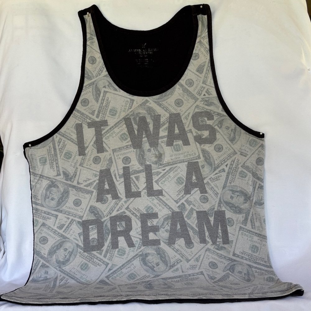 GENTLY WORN AMERICAN EAGLE MEN’s BEACH/GYM WEAR  TOP IT “WAS ALL A DREAM” PRINT